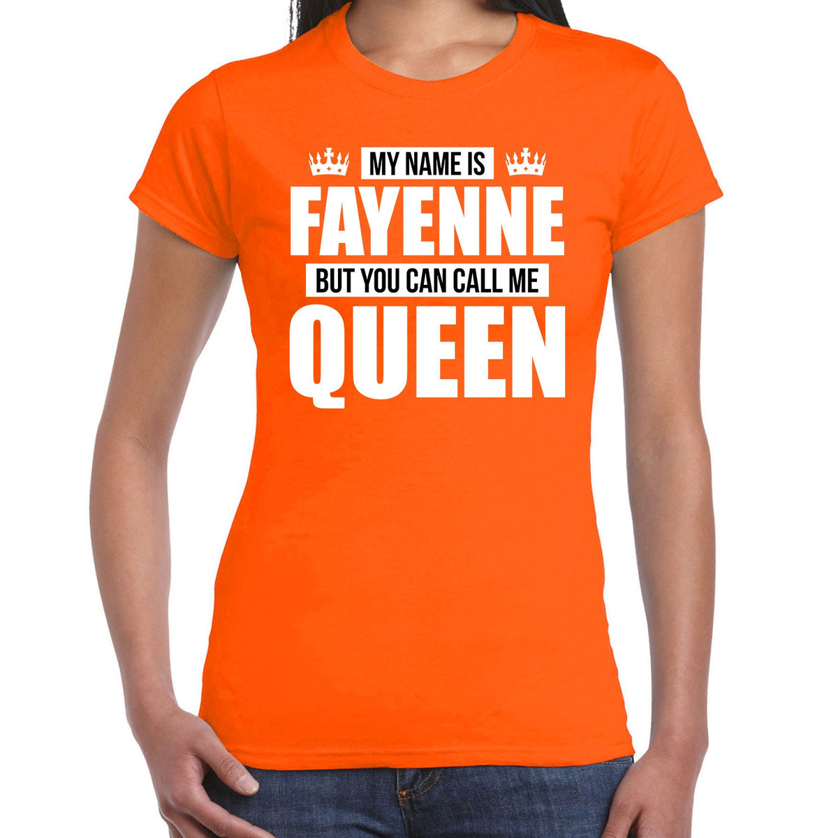 naam-cadeau-tshirt-my-name-is-fayenne-but-you-can-call-me-queen-oranje-dames-koningsdag_10347003
