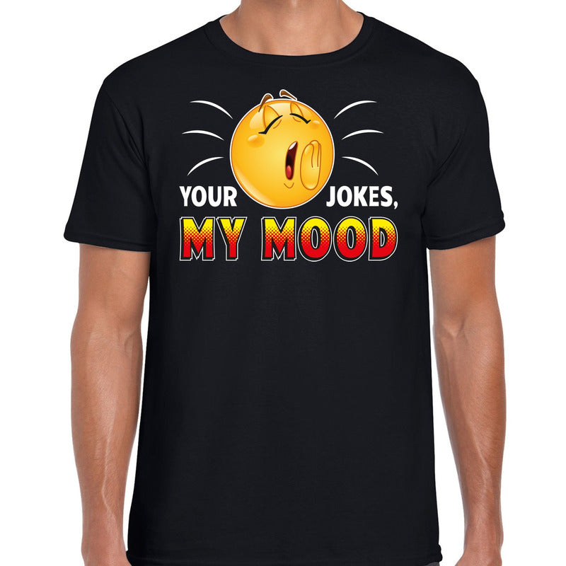 funny-emoticon-tshirt-your-jokes-my-mood-zwart-voor-heren_10190216
