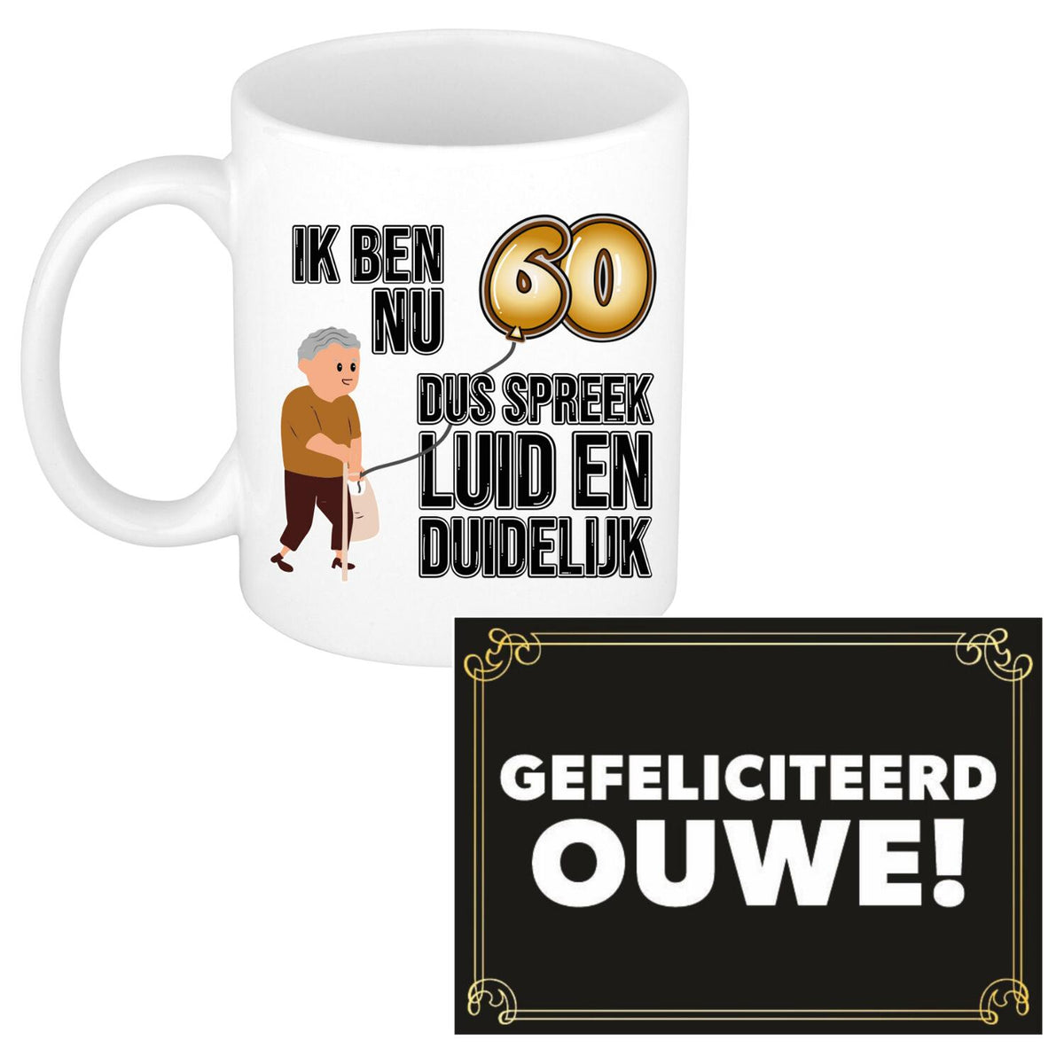 verjaardag-cadeau-koffiemok-60-jaar-man-luid-en-duidelijk-met-gefeliciteerd-ouwe-wenskaart_10501596